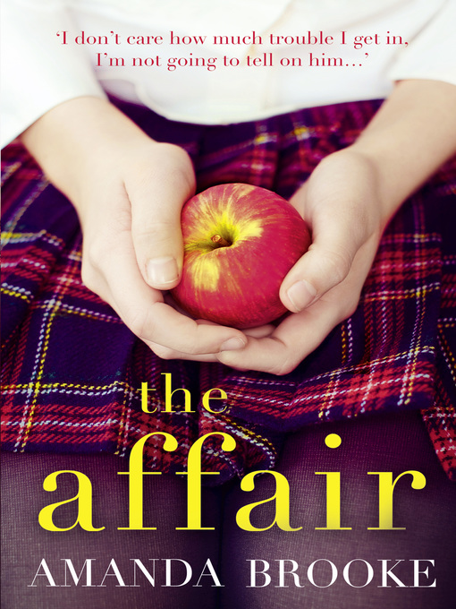 Title details for The Affair by Amanda Brooke - Available